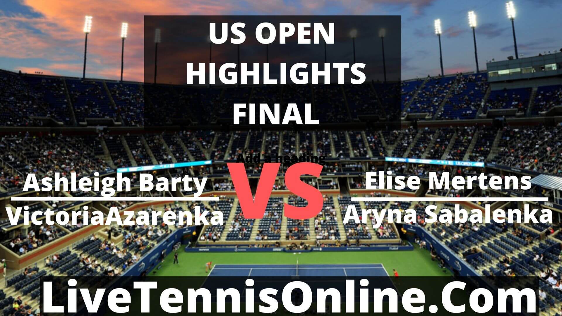 Barty|Azarenka Vs Mertens|Sabalenka Highlights 2019 US Open Final